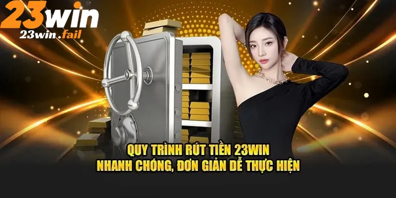 Bảo mật và lưu ý an toàn rút tiền 23win
